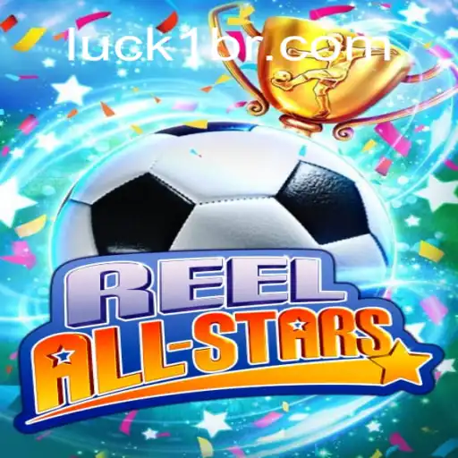 ReelAllStars: Uma Nova Aventura no Mundo dos Slots Online
